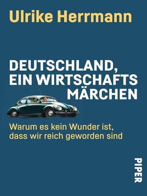 cover image of Deutschland, ein Wirtschaftsmärchen